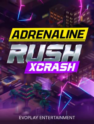 Adrenaline Rush: XCrash