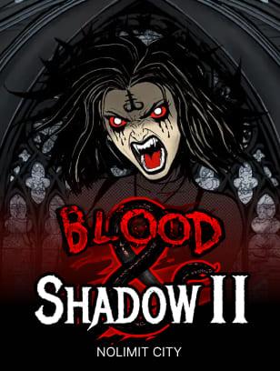 Blood and Shadow 2