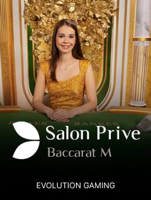 Salon Prive Baccarat M