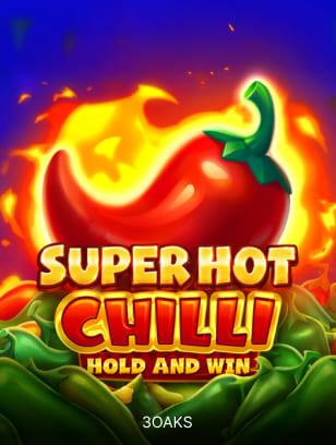 Super Hot Chilli